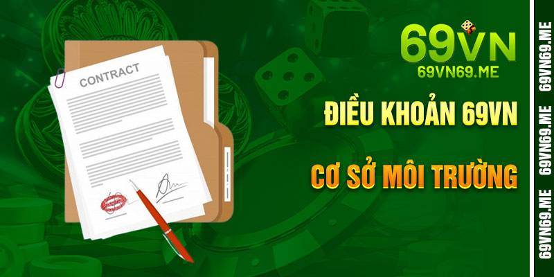 Điều Khoản 69VN – Cơ Sở Cho Môi Trường Cá Cược